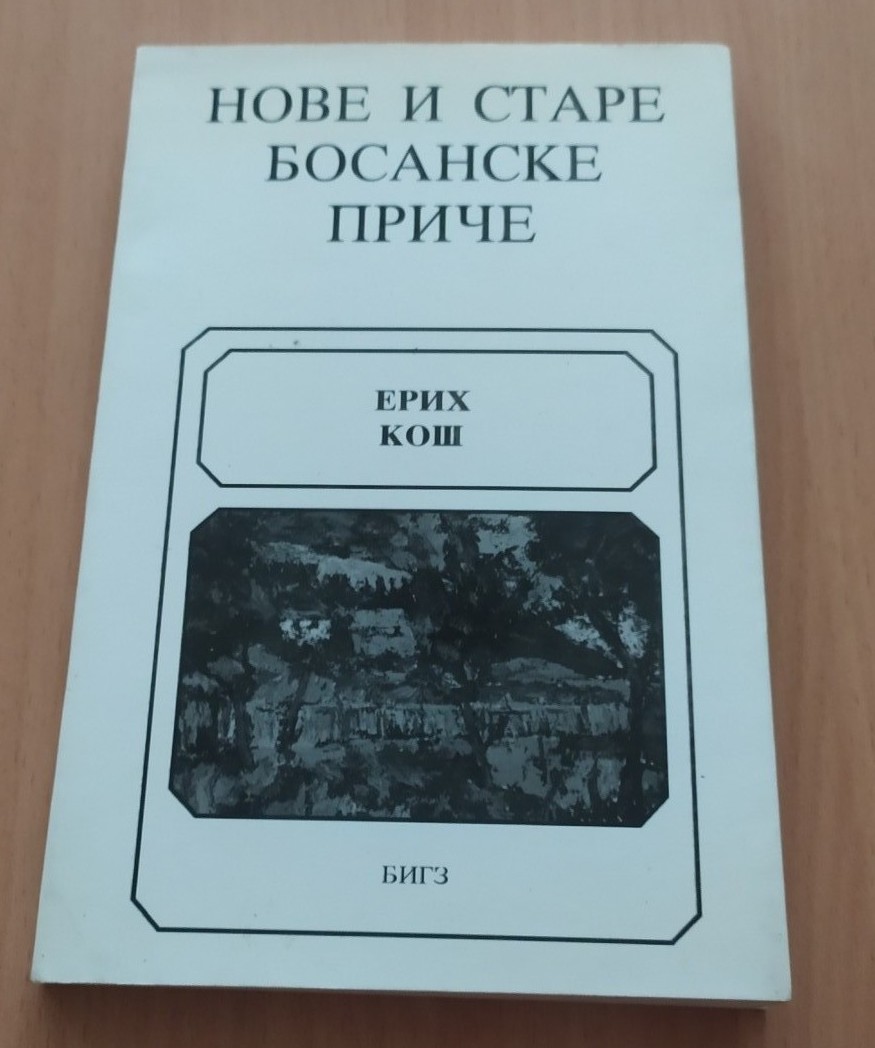 Nove i stare bosanske priče
