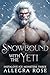 Snowbound with the Yeti (In...
