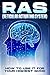 RAS (Reticular Activating S...