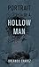 Portrait of a Hollow Man
