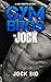 Gym Bros by Jock Sid