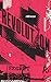 Revolution: A RAW Anthology