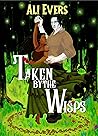 Taken by the Wisps Book cover for Taken by the Wisps