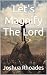 Let's Magnify The Lord