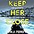 Keep Her Close (DS Josie Masters, #2)