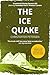 The Ice Quake A Constable Petra Jensen Novella (Greenland Missing Persons Book 22) by Christoffer Petersen