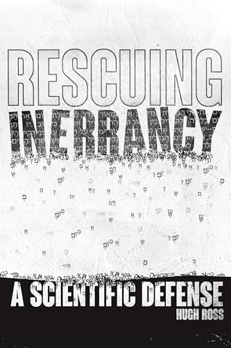Rescuing Inerrancy: A Scientific Defense (Kindle Edition)
