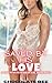 Saved By His Love: A BWWM I...