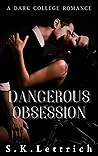 Dangerous Obsession
