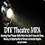 DIY Theater MFA:: Growing Y...