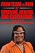 From Tears & Pain to Forgiving, Healing, and Succeeding by Dr. Lashaunda Cunningham