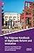 The Palgrave Handbook of Diplomatic Reform and Innovation (Studies in Diplomacy and International Relations)