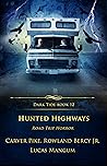 Hunted Highways Hunted Highways