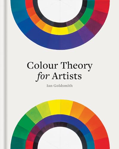 Colour Theory for Artists /anglais (Hardcover)