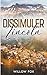 Dissimuler : Lincoln (Aigle Tactique) (French Edition)