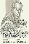 Dr. Werthless: Th...