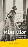 Miss Dior: Le des...
