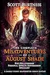 The Complete Misadventures of August Shade (The Paranormal Post-Relationship Personal Effects Repossession Specialist #1-3) The Complete Misadventures of August Shade (The Paranormal Post-Relationship Personal Effects Repossession Specialist #1-3)