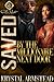 Saved By The Millionaire Ne...