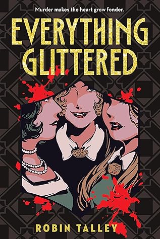 Everything Glittered