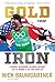 Gold from Iron: A Humble Beginning, Olympic Dreams, and the Power in Getting Back Up