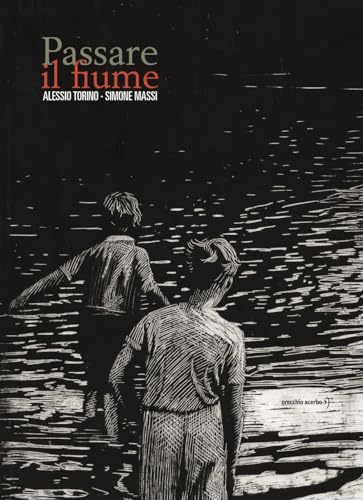 Passare il fiume (Hardcover)