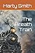 The Breath Train