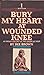 Bury My Heart at Wounded Knee by Dee Brown