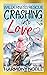 Crashing into Love (Wilderness Rescue, #1)