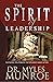 The Spirit of Leadership: Cultivating the Attitudes That Influence Human Action