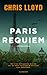 Paris Requiem