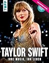 Taylor Swift. Ihr...