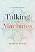 Talking to the Machines: A scientific storybook