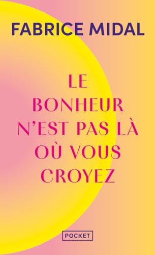 Le Guide du bonheur imparfait