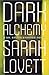 Dark Alchemy: A Sylvia Stra...