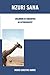 NZURI SANA: Childhood in Tanganyika - An autobiography