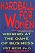 Hardball for Women: Winning...