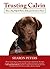 Trusting Calvin: How A Dog ...