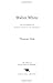 Walter White: The Dilemma of Black Identity in America (Library of African-American Biography)