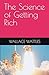 The Science of Getting Rich