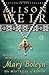Mary Boleyn: The Mistress of Kings