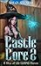 Castle Core 2: A Slice of Life LitRPG Harem