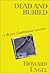 Dead and Buried: A Benny Cooperman Mystery (Benny Cooperman Mysteries)