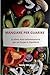 MANGIARE PER GUARIRE La dieta Anti-infiammatoria per un Corpo... by Sandy Oliver