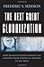 The Next Great Globalization: How Disadvantaged Nations Can Harness Their Financial Systems to Get Rich
