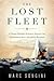 The Lost Fleet by Marc Songini