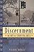 Discernment: The Art of Choosing Well, Revised Edition