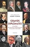 Grands diplomates...