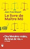 Le Livre de Maîtr...