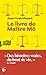 Le Livre de Maître Mô